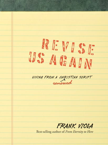Revise Us Again